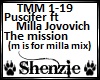 The Mission milla mix
