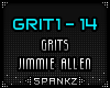 GRIT - Grits - Jimmie A.