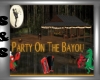 Party On The Bayou
