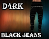 D4rk Black Jeans