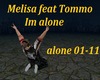 Melissa Tommo  Im alone