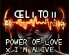 Power Of Love x Im Alive