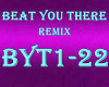 Beat You There Remix