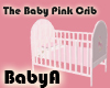 *BabyA Baby Pink Crib