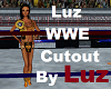 Luz WWE Cutout