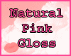Natutal Skin} Pink Gloss