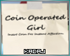 Coin Operated Girl