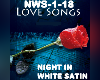 LS Night in White Satin