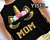 Y' Unicorn Mom Top