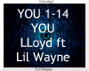 You ~ Lloyd & Lil Wayne