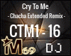 Cry To Me Extended Remix