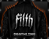 ♰ Filth Leather