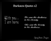 Darkness Wall Quotes x2