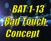 *(BAT) Bad Touch*