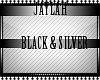 [JJ] Black & Silver 