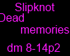 slipknot dead memories2