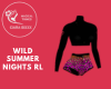Wild Summer Nights RL