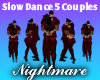 Slow Dance 5 Couples /EN