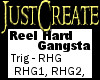 Reel Hard Gangsta Dance