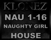 House - Naughty Girl