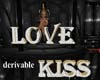 LOVE KISS DERIVABLE