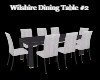 Wilshire Dining Table#2