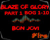 Blaze Of Glory Pt.1
