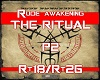 Rude awakening ritual P2
