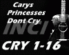 〆 Princesses Dont Cry