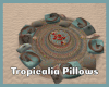 *Tropicalia Pillows