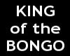 King of the Bongo