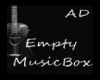 {AD} Empty MusicBox