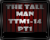 THE TALL MAN PART 1-2