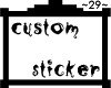 ~29~Custom Sticker