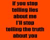 stop telling lies