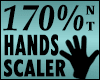 Hands Scaler 170% M/F