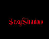 (SS)SexyShadow Sign