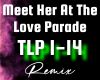 Meet Her At Love Parade