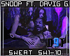Snoop&David - Sweat S+D