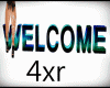 Welcome (4xr)