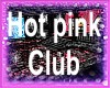 Hot pink club