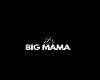 its big mami