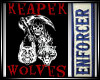 Reaper Wolves Enforcer