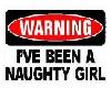 Warning naughty girl