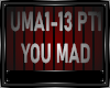 YOU MAD PART 1-2