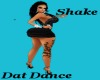 Shake Dat Dance