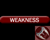 Weakness Tag