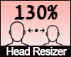 130% Head Scaler