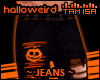! Halloweird - Jeans