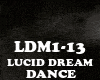DANCE-LUCID DREAM